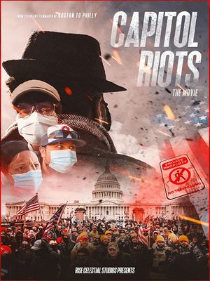 Capitol Riots Movie's poster