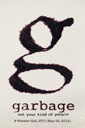 Garbage: Live in NYC's poster