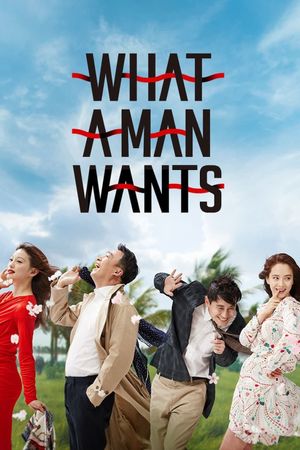 What a Man Wants's poster