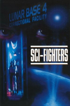 Sci-fighters's poster