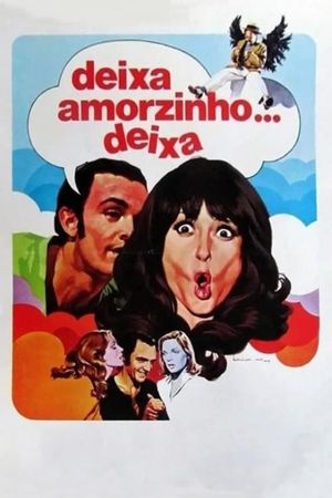 Deixa, Amorzinho... Deixa's poster