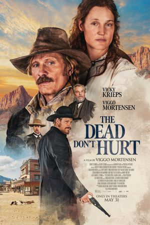 The Dead Don't Hurt's poster