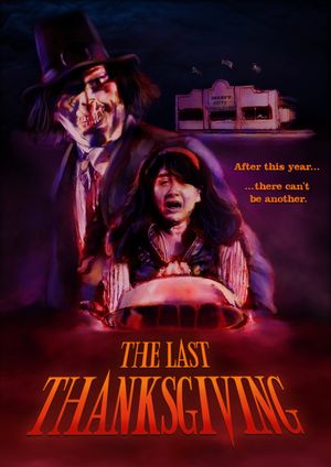 The Last Thanksgiving's poster