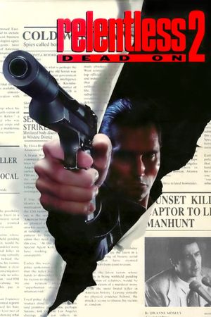Dead On: Relentless II's poster
