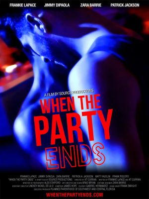 When the Party Ends's poster