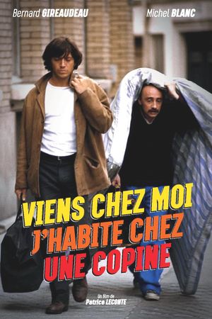 Viens chez moi, j'habite chez une copine's poster