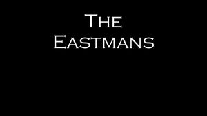 The Eastmans's poster