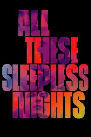 All These Sleepless Nights's poster image