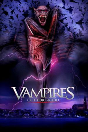 Vampires: Out For Blood's poster