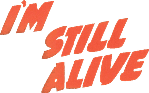 I'm Still Alive's poster