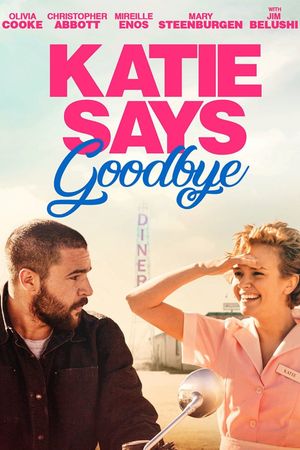 Katie Says Goodbye's poster