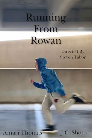 Running From Rowan's poster