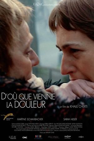 D'où que vienne la douleur's poster