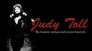 Judy Toll: The Funniest Woman You've Never Heard of's poster