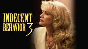 Indecent Behavior III's poster