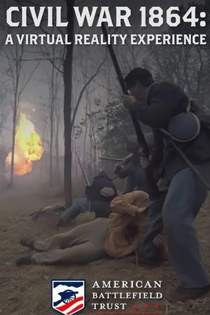 Civil War 1864: A Virtual Reality Experience's poster image