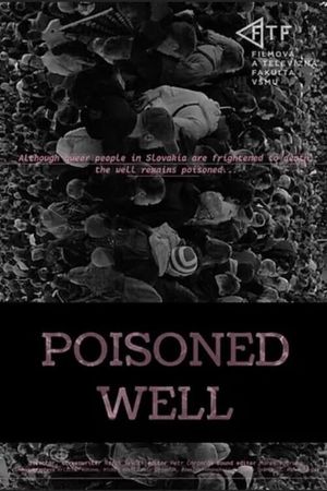 Poisoned Well's poster