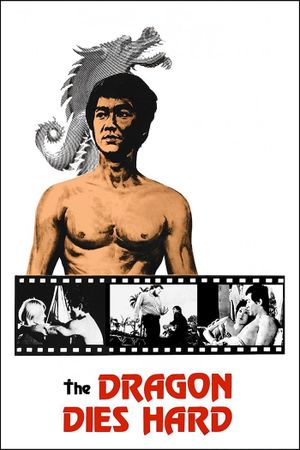 The Dragon Dies Hard's poster
