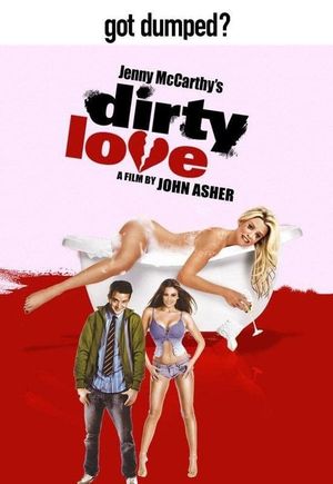 Dirty Love's poster