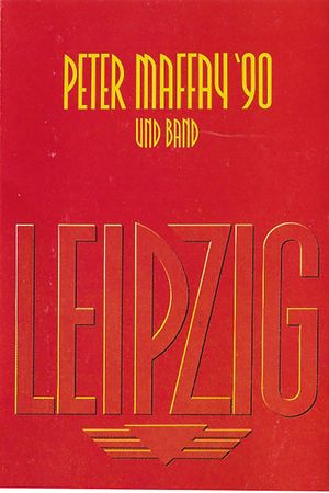 Peter Maffay: Leipzig '90's poster