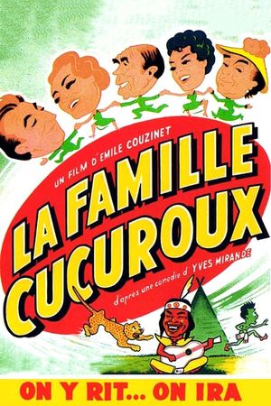 La famille Cucuroux's poster