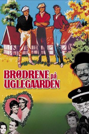 Brødrene på Uglegaarden's poster