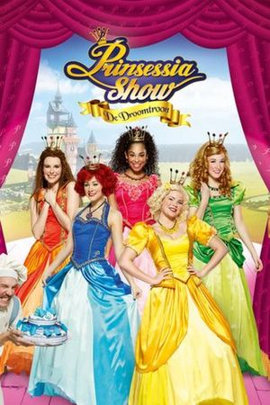 Prinsessia Show: De Droomtroon's poster