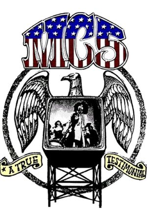 MC5*: A True Testimonial's poster