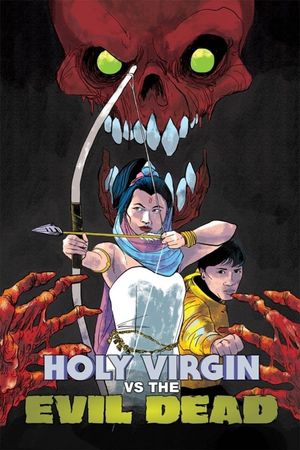 Holy Virgin vs. The Evil Dead's poster