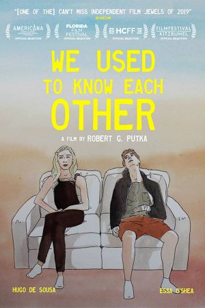 We Used to Know Each Other's poster