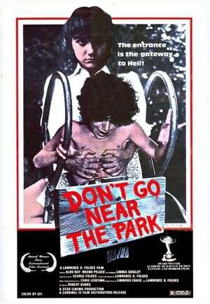 Don't Go Near the Park's poster