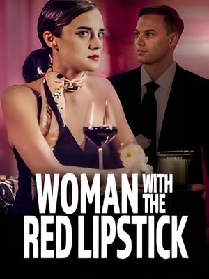 Woman with the Red Lipstick's poster