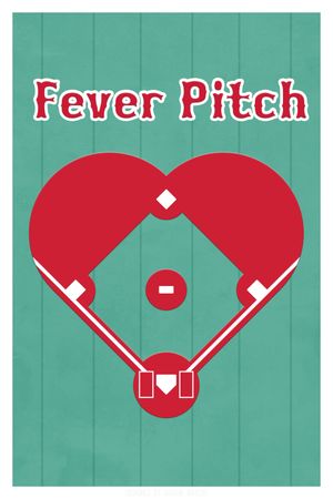 Fever Pitch's poster