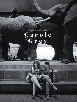 Carole & Grey's poster