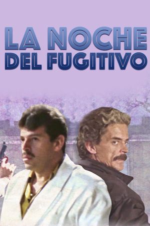 La noche del fugitivo's poster