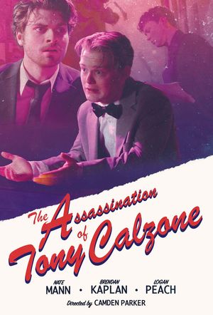 The Assassination of Tony Calzone's poster