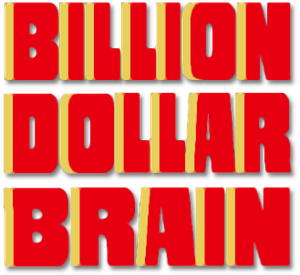 Billion Dollar Brain's poster