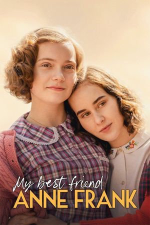 My Best Friend Anne Frank's poster