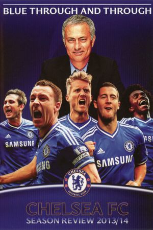 Chelsea FC: Season Review 2013/2014's poster