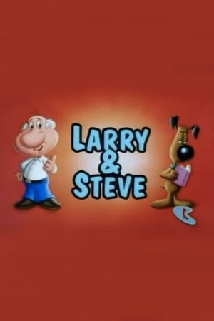 Larry and Steve's poster