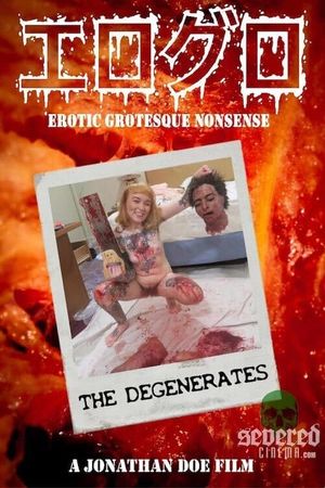 The Degenerates's poster