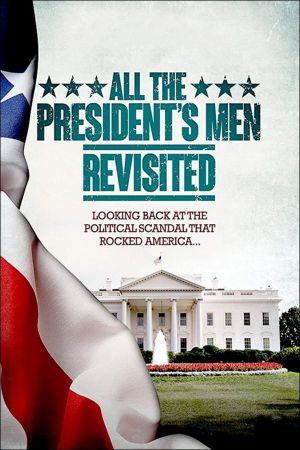 All the President's Men Revisited's poster image