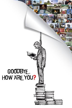 Goodbye, How Are You?'s poster
