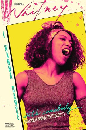 Whitney Houston: I Wanna Dance with Somebody's poster
