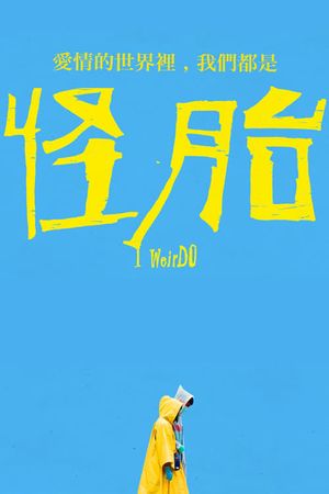 I WeirDO's poster