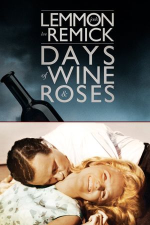 Days of Wine and Roses's poster