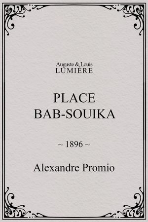 Place Bab-Souika's poster