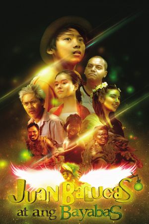 Juan Balucas at ang Bayabas's poster