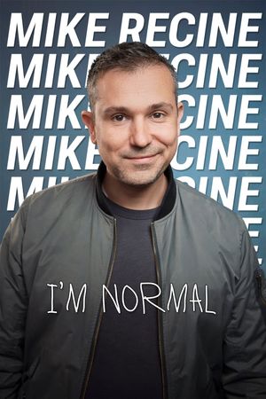 Mike Recine: I'm Normal's poster image