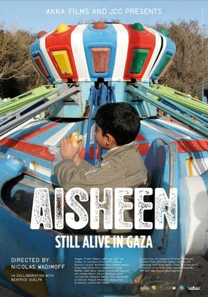 Aisheen (Still Alive in Gaza)'s poster